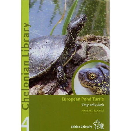 European Pond Turtle Emys orbicularis, Chelonian Library Volume: 4