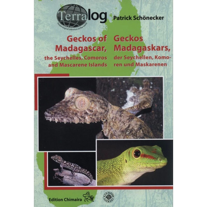 Geckos of Madagascar, the Seychelles, Comoros and Mascarene Islands Terralog 12
